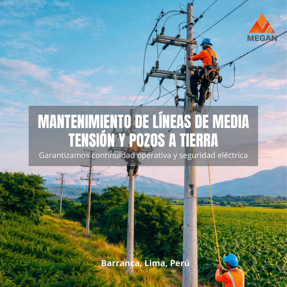 Mantenimiento de Líneas de Media Tensión y Pozos a Tierra